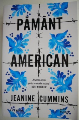 Pamant american &amp;ndash; Jeanine Cummins foto