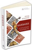 Barbarii. Civilizatii disparute | Peter Bogucki, Herald