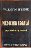 Medicina legala - Valentin Iftenie (2006) Editie revazuta si adaugita