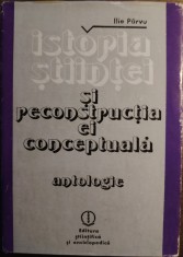 Ilie Parvu - Istoria stiintei si reconstructia ei conceptuala