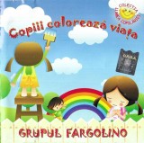 Fargolino - Copiii Coloreaza Viata, CD