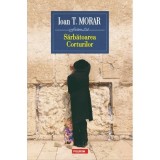 Sarbatoarea Corturilor, Ioan T. Morar, Polirom