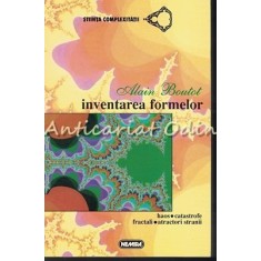 Inventarea Formelor - Alain Boutot