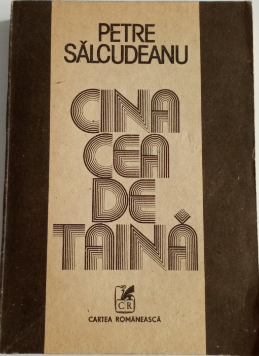 PETRE SALCUDEANU - CINA CEA DE TAINA