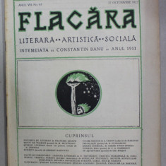 FLACARA , REVISTA LITERARA , ARTISTICA , SOCIALA , ANUL VII , NR. 43 , 27 OCTOMBRIE , 1922