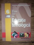 Educatie tehnologica. Manual pentru clasa a 6-a - Mircea Mitrache, Natalia Lazar