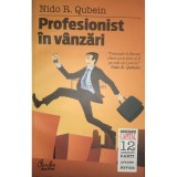 Nido R. Qubein - Profesionist in vanzari (Editia: 2010)