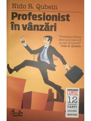 Nido R. Qubein - Profesionist in vanzari (Editia: 2010) foto