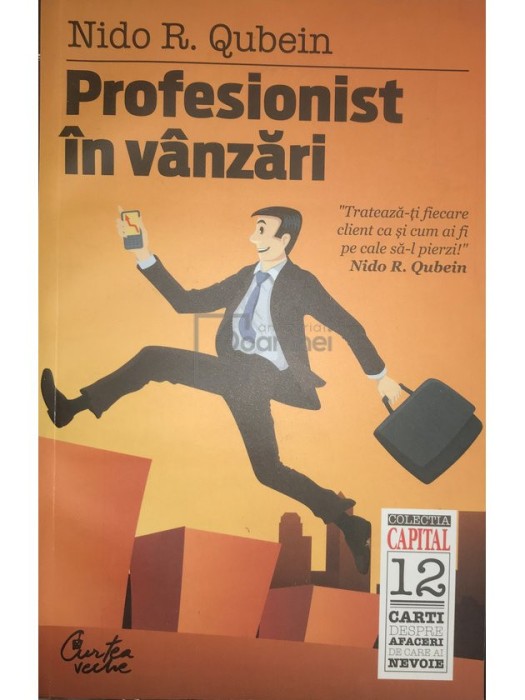 Nido R. Qubein - Profesionist in vanzari (Editia: 2010)