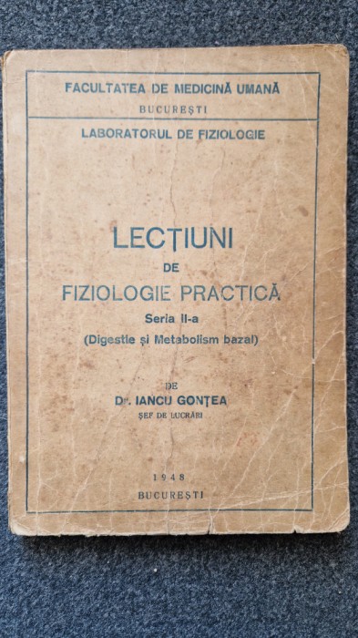 LECTIUNI DE FIZIOLOGIE PRACTICA - Iancu Gontea
