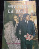 Invitatie la vals - Mihail Drumes, Editura Moderna, 1992, Roman, beletristica, carte folosita, 204 pagini