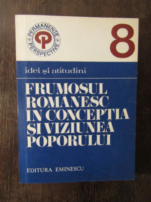 FRUMOSUL ROMANESC IN CONCEPTIA SI VIZIUNEA POPORULUI.IDEI SI ATITUDINI foto