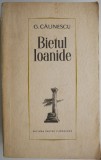 Bietul Ioanide - G. Calinescu - Roman Beletristica
