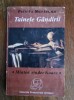 Tainele gandirii, Mintea vindecatoare - Felicia Munteanu, autograf / R2P1F, Alta editura