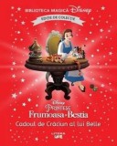 Cumpara ieftin Frumoasa si Bestia. Cadoul de Craciun al lui Belle. Disney Printese/***