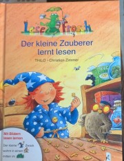 Der kleine Zauberer lernt lesen (Micul vrajitor invata sa citeasca - carte in germana) - THILO