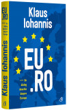 EU.RO | Klaus Iohannis, Curtea Veche, Curtea Veche Publishing