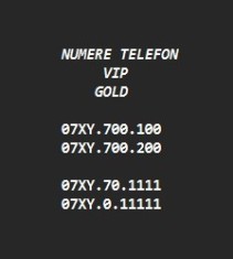 NUMAR | TELEFON | VIP | GOLD | PLATINA | DEOSEBIT | CARTELA | SIM | TOP