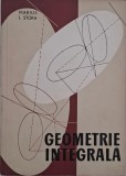Geometrie Integrala - Marius I. Stoka - Matematica