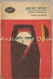 Chira Chiralina, Mos Anghel - Panait Istrati, ed. Pentru Literatura 1969, Biblioteca Pentru Toti, Roman