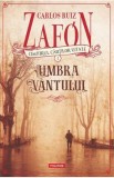 Cimitirul cartilor uitate. Umbra vantului Vol.1 - Carlos Ruiz Zafon
