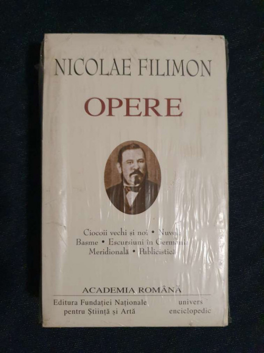 Nicolae Filimon &ndash; Opere (ed. de lux, Academia Romana)