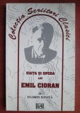 Florin Ionita - Viata si opera lui Emil Cioran