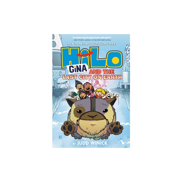 Hilo Book 9: Gina and the Last City on Earth