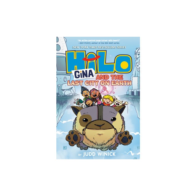 Hilo Book 9: Gina and the Last City on Earth