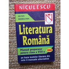 LITERATURA ROMANA, MANUAL PREPARATOR PENTRU CLASA A VIII-A-ION POPA, MARINELA POPA