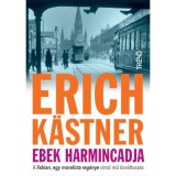 Ebek harmincadja - Erich K&auml;stner