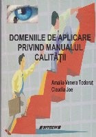 Domeniile de Aplicare Privind Manualul Calitatii foto