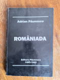 Romaniada - Adrian Paunescu, autograf / R2P5S, Alta editura
