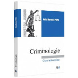 Criminologie. Curs universitar Ed.2022 - Nelu Dorinel Popa