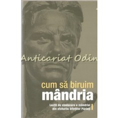 Cum Sa Biruim Mandria - Adrian Tanasescu-Vlas