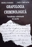 Andrei Athanasiu - Grafologia criminologica (Editia: 1996)