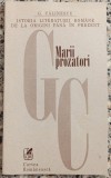 Marii prozatori - G. Calinescu// 1998