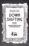 DOWN SHIFTING-ALEXANDRU DONE-351926