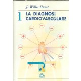 La diagnosi cardiovascolare - J. Willis Hurst