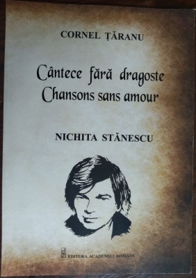 CORNEL TARANU (COMPOZITOR RCM): NICHITA STANESCU-CANTECE FARA DRAGOSTE/PARTITURI foto