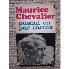 PUSTIUL CU PAR CARUNT-MAURICE CHEVALIER