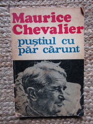PUSTIUL CU PAR CARUNT-MAURICE CHEVALIER foto