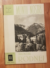 Muntii Rodnei. Colectia Muntii Nostri. ONT Carpati, Nr. 11 + harta foto