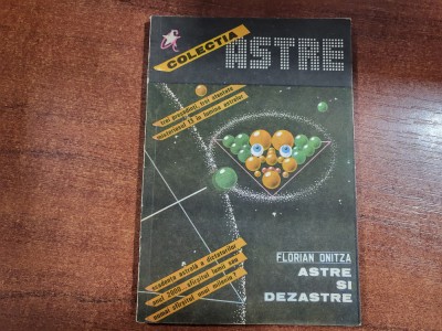Astre si dezastre.Puterea astrelor confirmata de evenimentele - F. Onitza foto