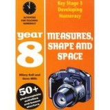 Measures, Shape and Space - Year 8 (Developing Numeracy)