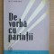 Radu Dumitriu - De vorba cu parintii