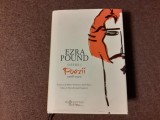Ezra Pound - Opere, volumul 1. Poezii EDITIE DE LUX HUMANITAS 2014