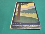 ENCICLOPEDIA TURISTICĂ ROM&Acirc;NEASCĂ * VOL. IX * TURISM, ALPINISM, SKI, ETC * 1942 * 4 3 5