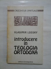 Introducere in TEOLOGIA ORTODOXA - VLADIMIR LOSSKY