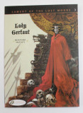 LADY GERFAUT , LAMENT OF THE LOST MOORS , VOLUME III , artwork by ROSINSKI DUFAUX , 2015 *BENZI DESENATE